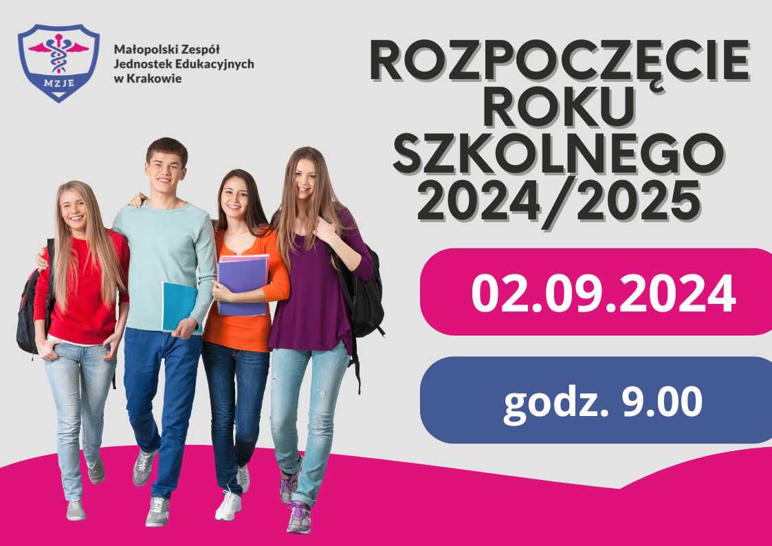 Cztery młode osoby z plecakami przypominające uczniów szkoły. Z prawej strony napis o treści rozpoczęcie roku szkolnego 2024/2025, 02.09.2024 godzina 9.00