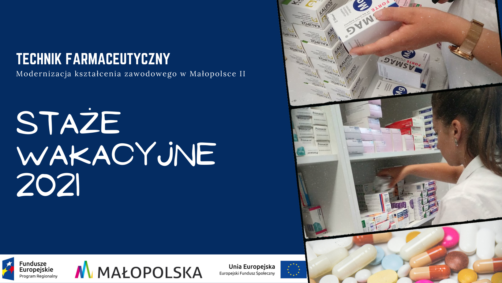 Grafika obrazująca tytuł Staże wakacyjne 2021 dla zawodu technik farmaceutyczny